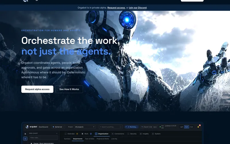 Orgabot website showing a robot and the message Orchestrate the work, not just the agents.